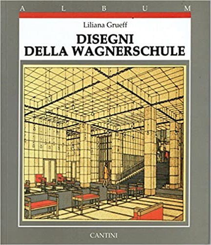 9788877370877-Disegni della Wagnerschule.