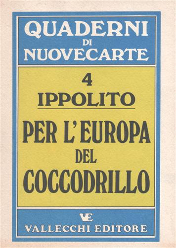 Per l'Europa del Coccodrillo.