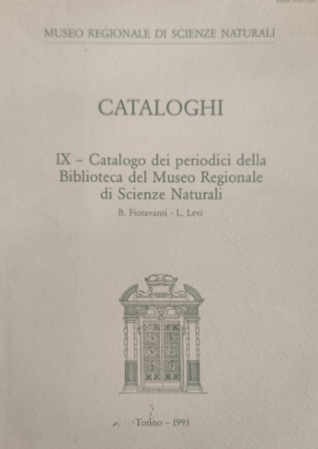 9788886041010-IX-Catalogo dei periodici della Biblioteca del Museo Regionale di Scienze Natura