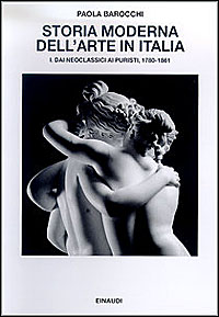 9788806137298-Storia moderna dell'Arte in Italia. Vol.I:Dai neoclassici ai puristi. 1780-1861.