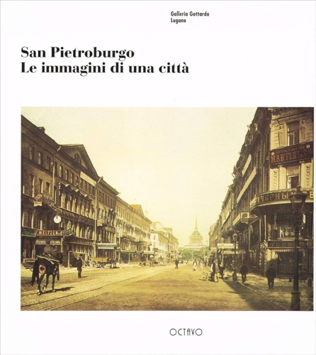 9788880300441-San Pietroburgo. Le immagini di una città.