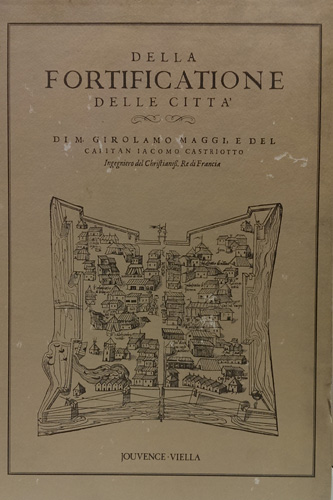 Della fortificatione delle città.