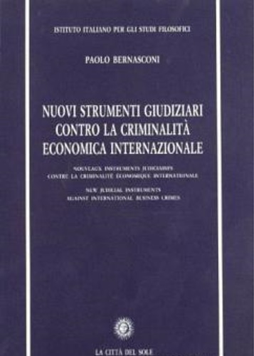 9788886521086-Nuovi strumenti giudiziari contro la criminalità economica internazionale.