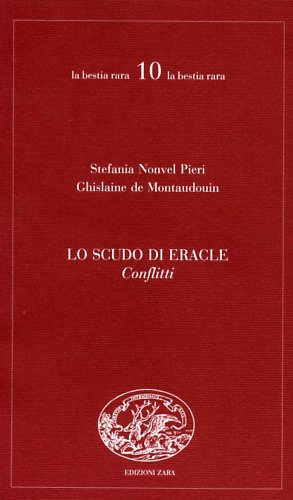 Lo scudo di Eracle. Conflitti. Lettura iconico-concettuale di un poemetto pseudo