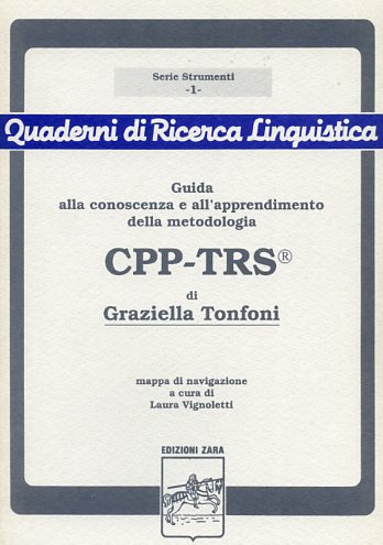 Guida alla conoscenza e all'apprendimento della metodologia CPP-TRS.