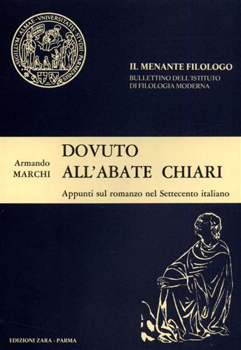 Dovuto all'Abate Chiari. Appunti sul romanzo nel Settecento italiano.