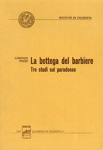 La bottega del barbiere.Tre studi sul paradosso.