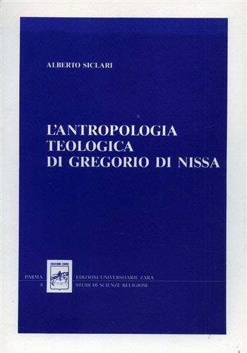 L'antropologia teologica di Gregorio di Nissa.