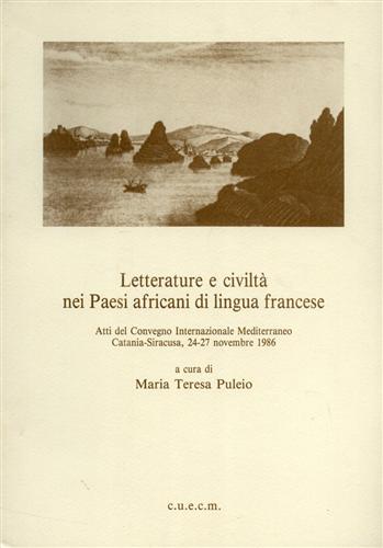 Letterature e civiltà nei Paesi africani di lingua francese.