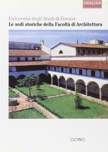 9788880300267-Guida alle sedi storiche della Facoltà di Architettura. Università degli Studi d