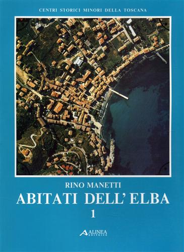 Abitati dell'Elba. Settore Marcianese.