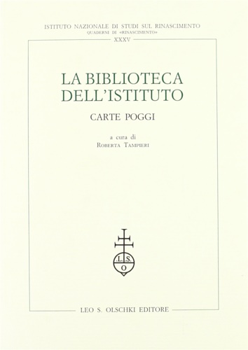 9788822245052-La Biblioteca dell'Istituto Nazionale di Studi sul Rinascimento. «Carte Poggi».