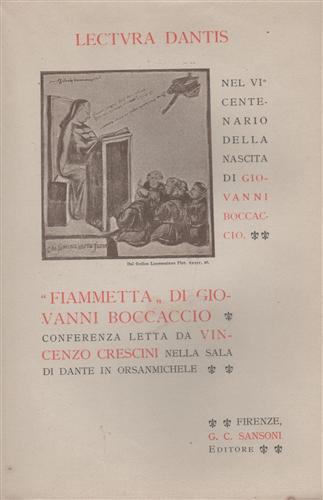 Lectura Dantis. Fiammetta di Giovanni Boccaccio.