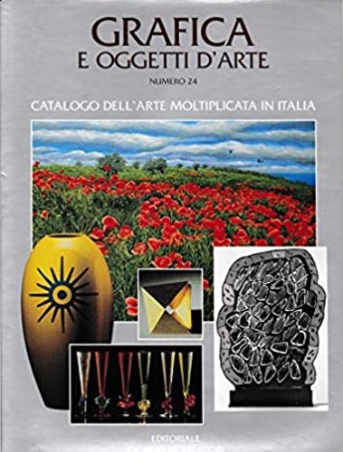 9788837414771-Grafica e oggetti d'arte. Catalogo dell'arte moltiplicata in Italia. Numero 24.