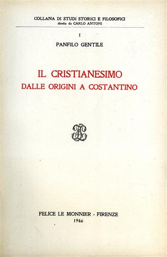 Il Cristianesimo dalle origini a Costantino.