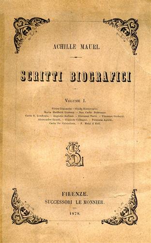 Scritti biografici. Luigi Carlo Farini, Francesco Ambrosoli, Giulio Casanova, Lo