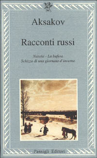 9788836803088-Racconti russi. Natasa. La bufera. Schizzo di una giornata d'inverno.