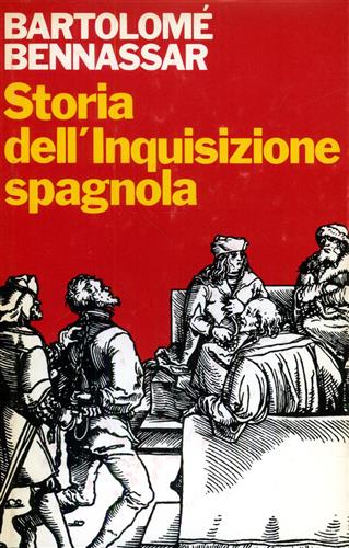 Storia dell'Inquisizione spagnola.