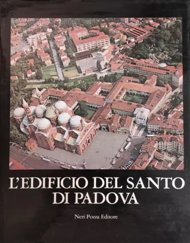 9788873053163-L'Edificio del Santo di Padova.