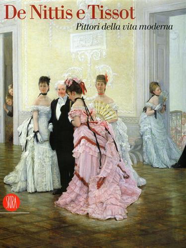 9788876246739-De Nittis e Tissot. Pittori della vita moderna.