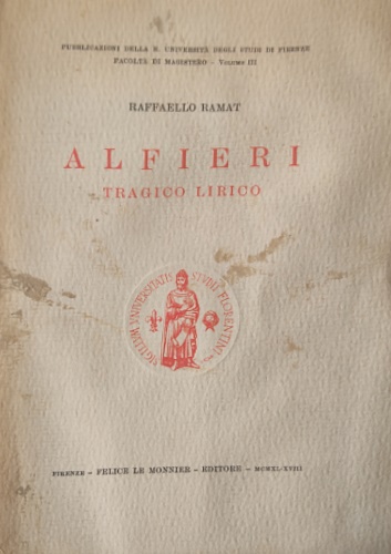 Alfieri, tragico lirico.