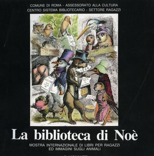 9788800877466-La Biblioteca di Noè. Mostra internazionale di Libri per ragazzi ed immagini sug