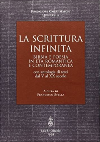 9788822247841-La scrittura infinita. Bibbia e poesia in età romantica e contemporanea.