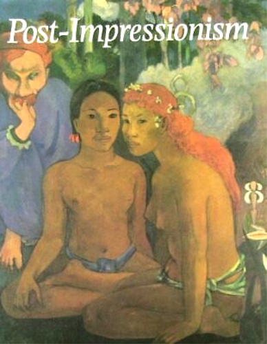 9780297777137-Post-Impressionism. Cross-Currents in European and American Painting.1880-1906.