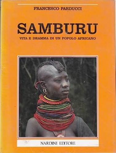 9788840490236-Samburu. Vita e dramma di un popolo africano.