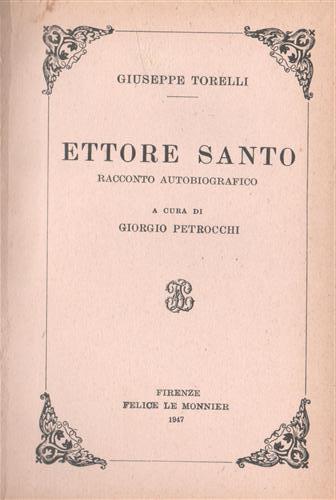 Ettore Santo. Racconto autobiografico.