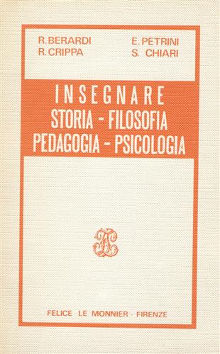 Insegnare storia, filosofia, pedagogia, psicologia.