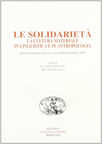 9788880862093-Le solidarietà. La cultura materiale in linguistica e in antropologia.