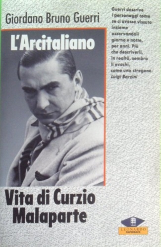 9788835510222-L'arcitaliano. Vita di Curzio Malaparte.