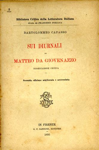 Sui Diurnali di Matteo da Giovenazzo, dissertazione critica.