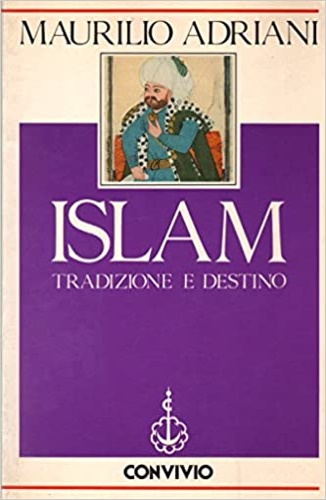 9788840438054-Islam tradizione e destino.