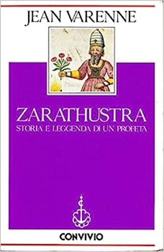 9788840438122-Zarathustra. Storia e leggenda di un profeta.