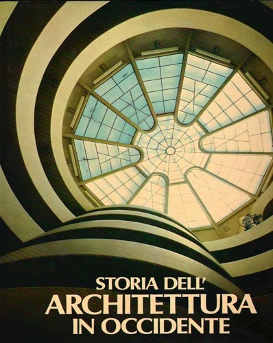 Storia dell'architettura in Occidente.