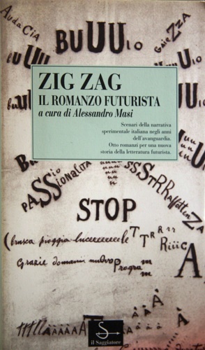 9788842802358-Zig zag. Il romanzo futurista.