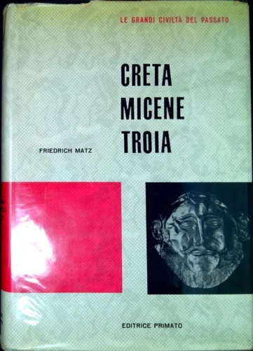 Creta Micene Troia.