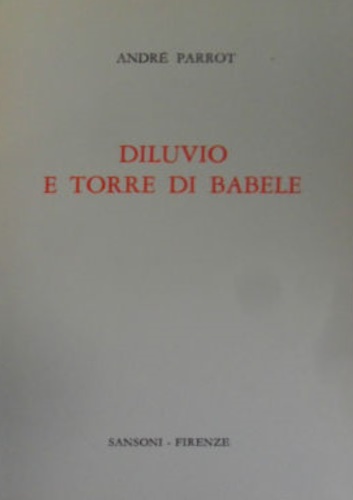 Diluvio e Torre di Babele.