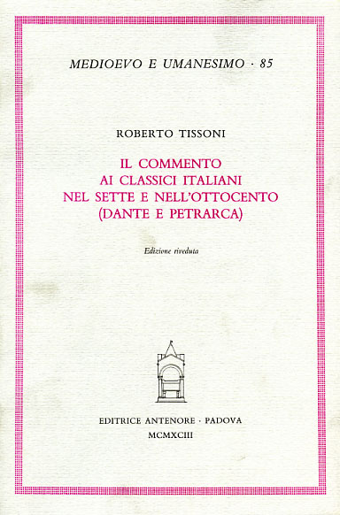 9788884550750-Il commento ai classici italiani nel Sette e nell'Ottocento (Dante e Petrarca).