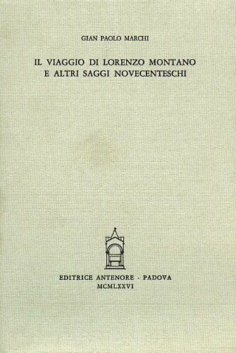 9788884552853-Il viaggio di Lorenzo Montano e altri saggi novecenteschi.