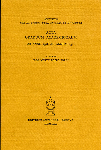 9788884553195-Acta graduum academicorum, ab anno 1526 ad annum 1537. Vol.III,tomo 2.