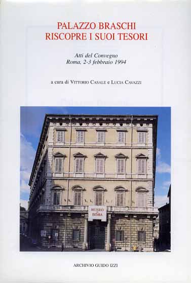 9788885760516-Palazzo Braschi riscopre i suoi tesori.