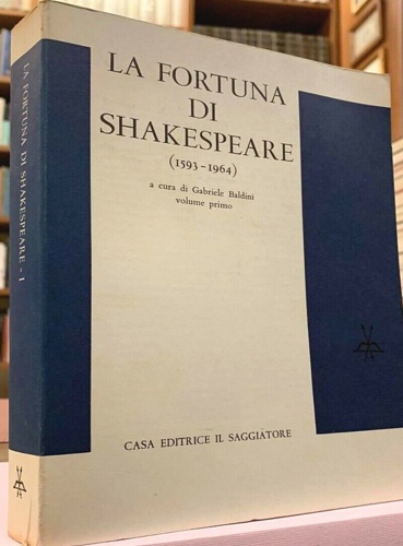 La fortuna di Shakespeare (1593-1964).