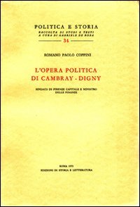 9788884987495-L'Opera politica di Cambray-Digny, sindaco di Firenze capitale e Ministro delle