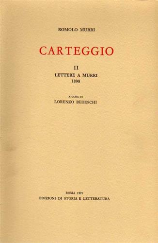 Carteggio. Lettere a Murri. 1889-1899.