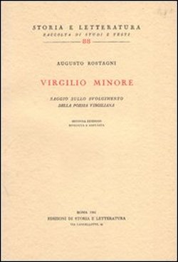 9788884988515-Virgilio Minore. Saggio sullo svolgimento della Poesia Virgiliana.