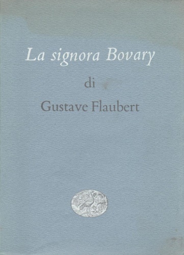 La signora Bovary.