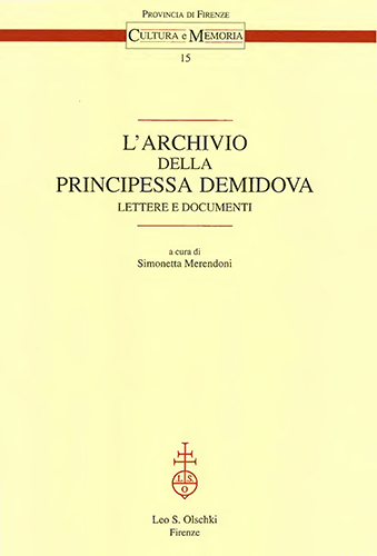 9788822248718-L'archivio della principessa Demidova. Lettere e documenti.